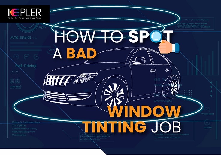 How To Spot A Bad Window Tinting Job
